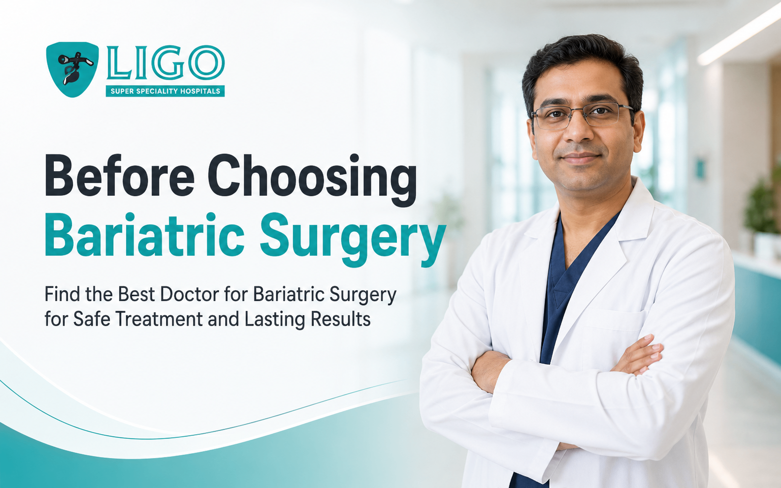 Best doctor for bariatric surgery: 10 things to check before choosing a surgeon